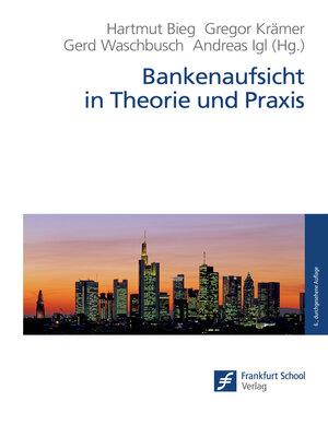cover image of Bankenaufsicht in Theorie und Praxis